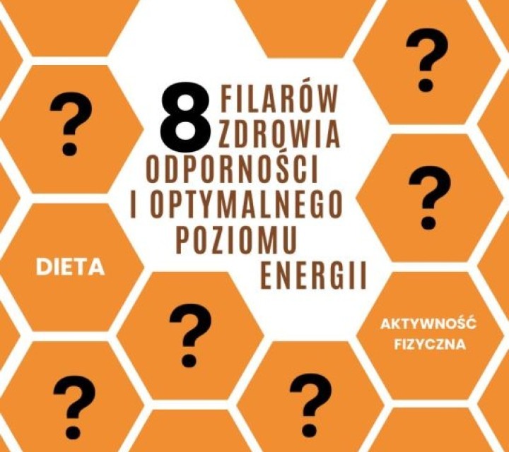 8 filarów zdrowia, odporności i optymalnego poziomu energii
