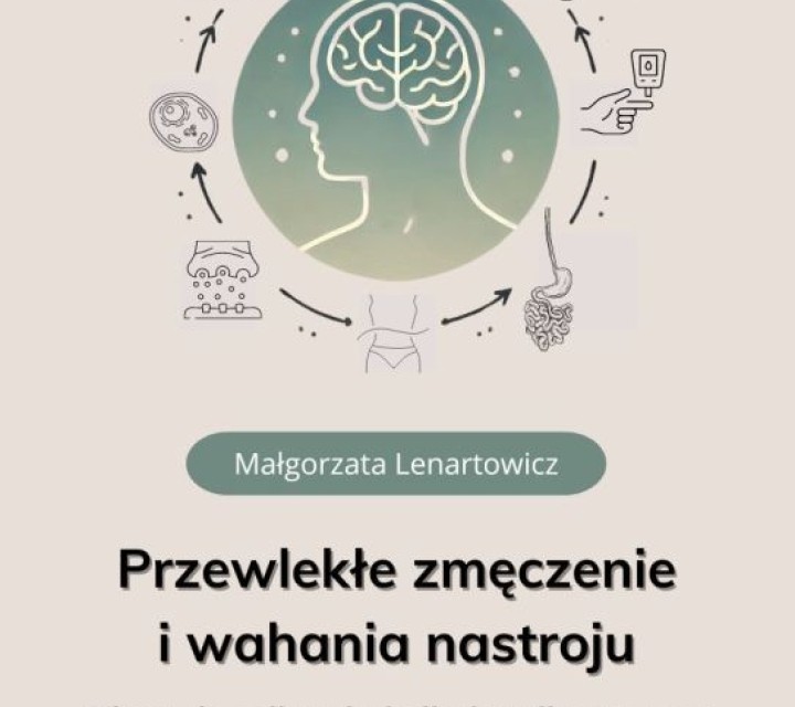 Przewlekłe zmęczenie i wahania nastroju